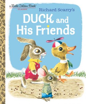 Duck and His Friends (Scarry)