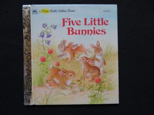 1st LGB- Five Little Bunnies- A