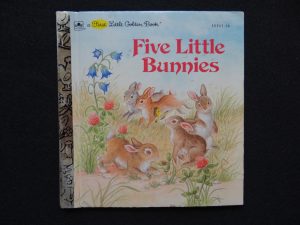 1st LGB- Five Little Bunnies