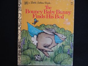 The Bouncy Baby Bunny Finds His Bed- A