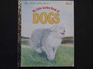 My Little Golden Book of Dogs