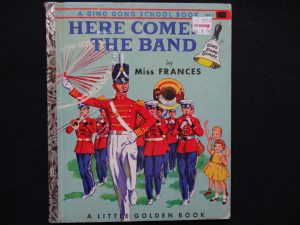 Here Comes the Band (Ding Dong School)- A