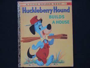 Huckleberry Hound Builds a House- A
