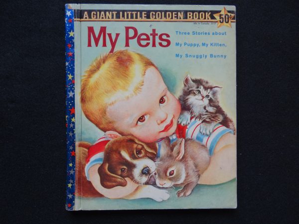 GLGB- My Pets- Giant Little Golden Book (Eloise Wilkin)
