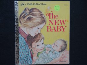 The New Baby- Soft Cover (Eloise Wilkin)