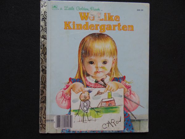 We Like Kindergarten- M (Eloise Wilkin)