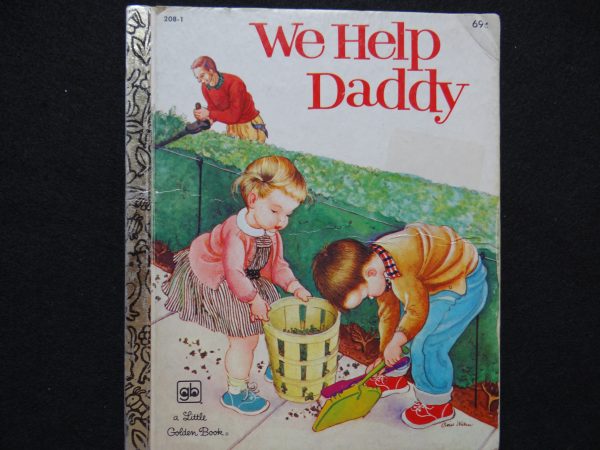 We Help Daddy- 1979 (Eloise Wilkin)