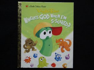 Veggie Tales- Where's GOD When I'm S-Scared?