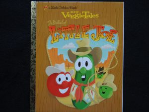 Veggie Tales- The Ballad of Little Joe