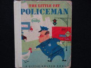 The Little Fat Policeman- Wear