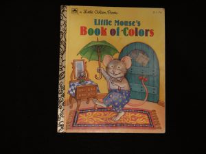 Little Mouse's Book of Colors