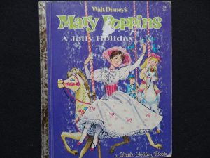 Mary Poppins- A Jolly Holiday (Disney)