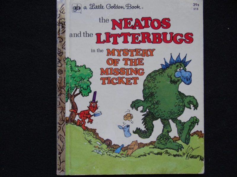 The Neatos and the Litterbugs in the Mystery of the Missing Ticket