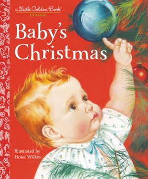 Baby's Christmas (Eloise Wilkin)