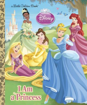 I Am A Princess (Disney)