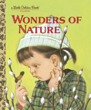 Wonders of Nature (Eloise Wilkin)