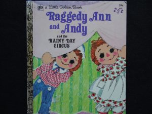 Raggedy Ann and Andy and the Rainy-Day Circus