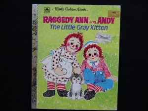Raggedy Ann and Andy- The Little Gray Kitten