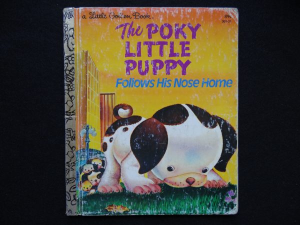 The Poky Little Puppy Follows His Nose Home