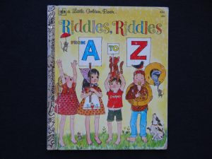 Riddles, Riddles from A to Z- A