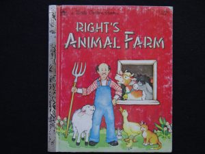 Right's Animal Farm- A