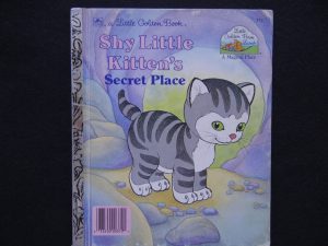 The Shy Little Kitten's Secret Place- A