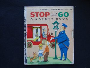 Austrarlian- Stop and Go- A Safety Book