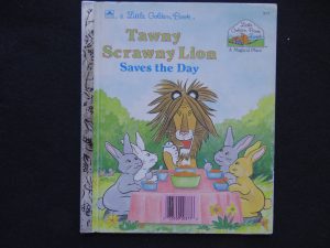 Tawny Scrawny Lion Saves the Day- A