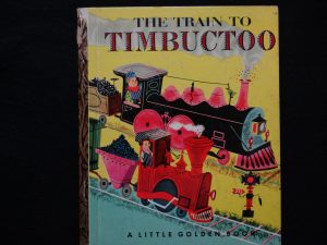 The Train to Timbuctoo- A