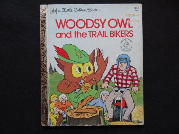 Woodsy Owl and the Trail Bikers- A