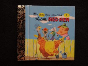 Little Little #3- The Little Red Hen