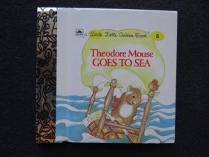 Little Little #6 Theodore Mouse Goes to Sea