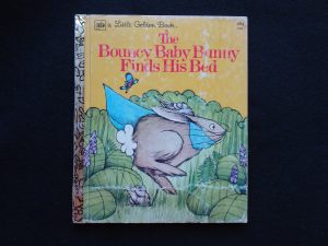 The Bouncy Baby Bunny Finds His Bed- 1974