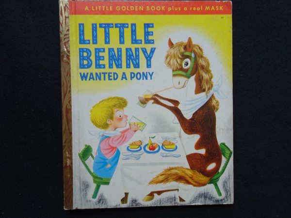 Little Benny Wanted a Pony