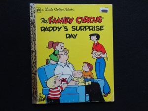 The Family Circus-  Daddy's Surprise Day