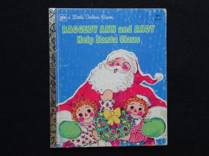 Raggedy Ann and Andy Help Santa Clause