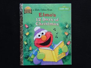Elmo's 12 Days of Christmas- A