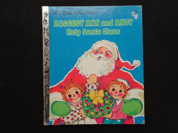 Raggedy Ann and Andy Help Santa Claus- 1977