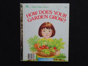How Does Your Garden Grow?