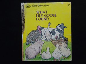 What Lily Goose Found- 1978