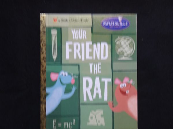 Your Friend the Rat- Disney's Ratatouille