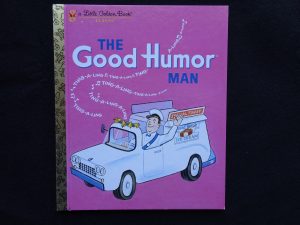 The Good Humor Man- 2002
