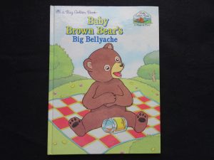 BGB- Baby Brown Bear's Big Bellyache- A