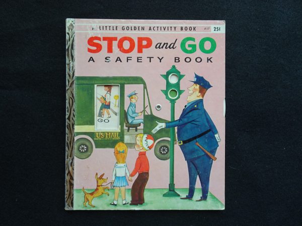 Stop and Go- A Safety Book- A
