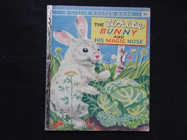 The White Bunny and His Magic Nose- A