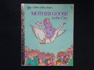Mother Goose in the City- A