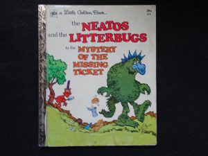 The Neatos and the Litterbugs in the Mystery of the Missing Ticket- 3rd