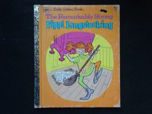 The Remarkably Strong Pippi Longstocking- A