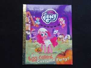 My Little Pony- An Egg-Cellent Costume Party