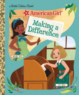 American Girl- Making a Difference